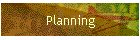 Planning